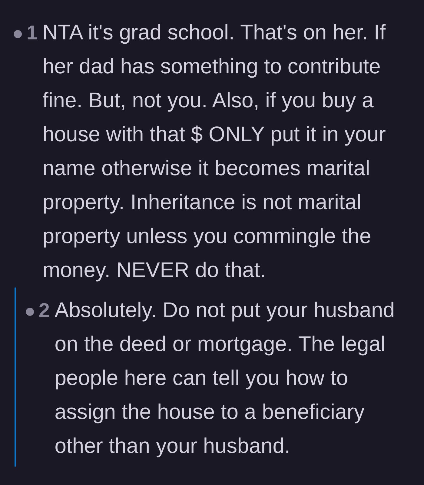 Comment thread 6 - Final reminders that grad school is a luxury for adults to fund themselves and that inheritance should never be commingled.
