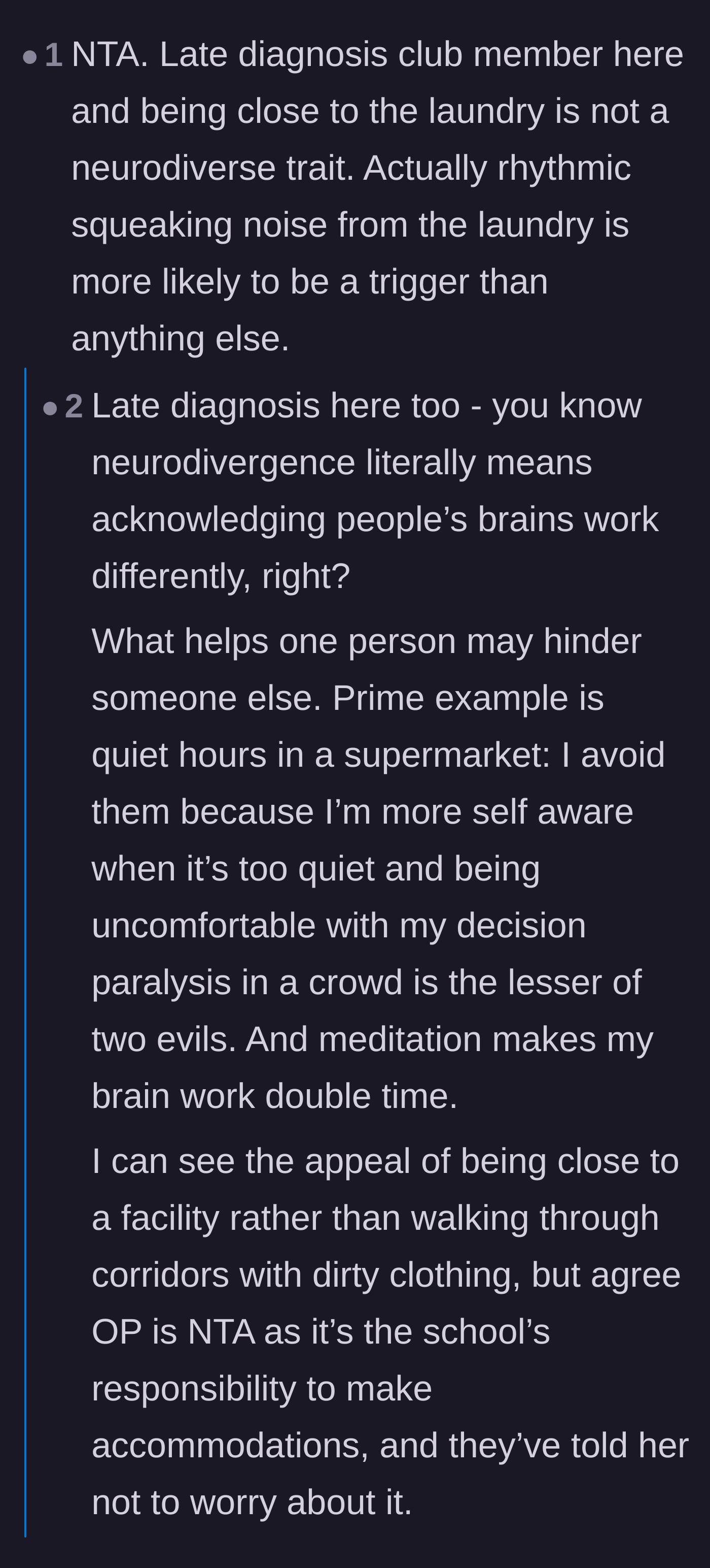 Comment thread 3 - Neurodivergent commenters discussing how rhythmic laundry noises and avoiding hallways might be valid sensory needs.