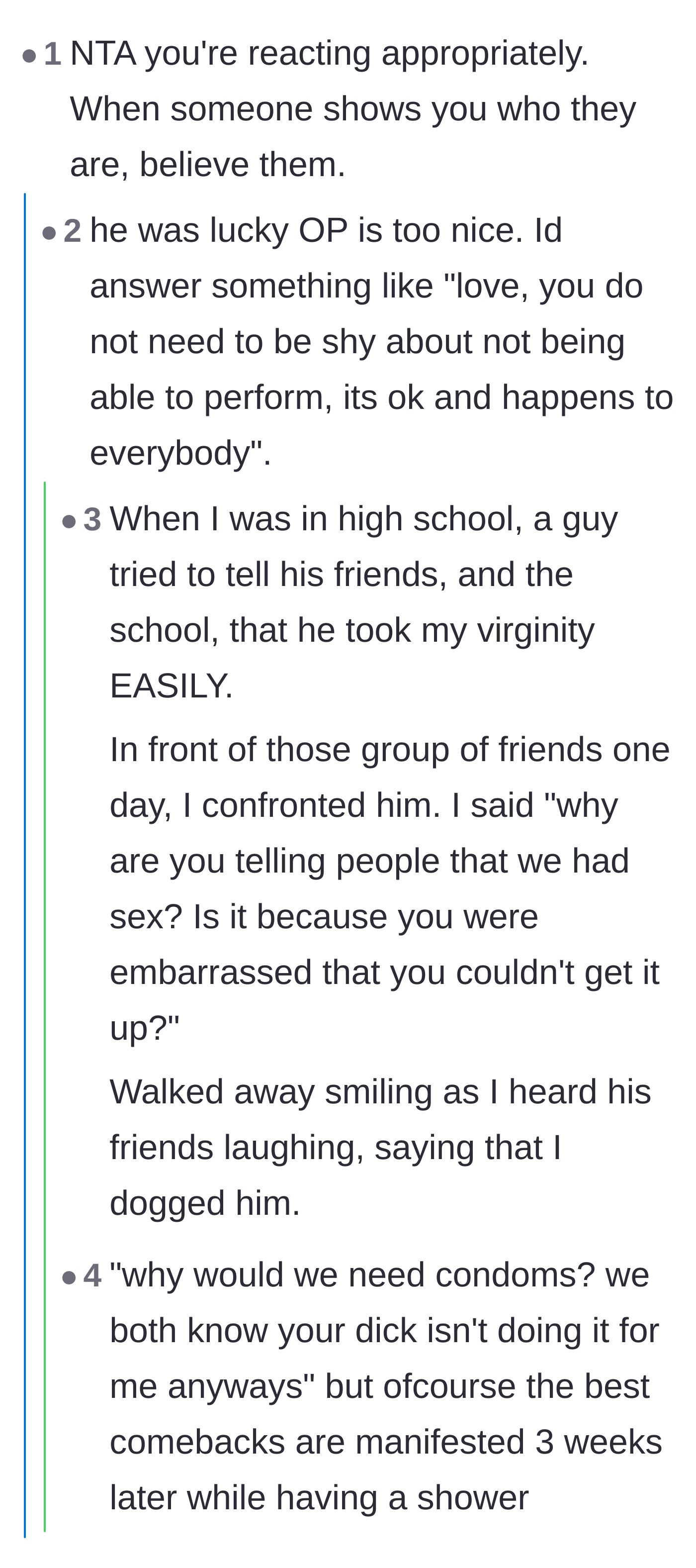 Comment thread 2 - Advice on believing people's true colors and sharing savage comebacks about bruised male egos.