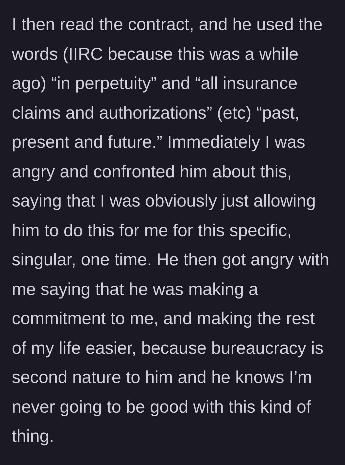 Story part 3 - The main character discovers the contract grants him lifelong power over her claims, leading to an argument where he frames the permanent legal trap as a romantic commitment.