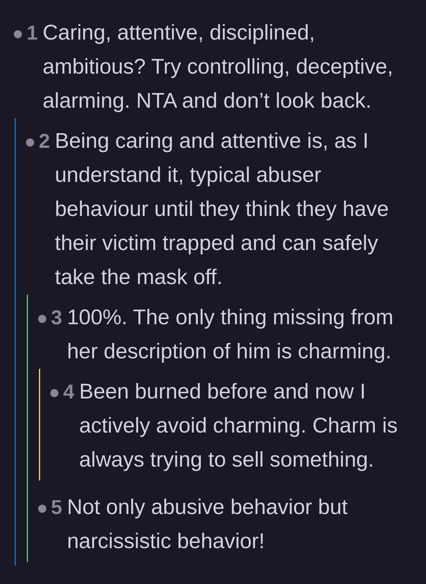 Comment thread 4 - Commenters reframing the boyfriend's supposedly positive traits, like being attentive, as classic manipulative behaviors used to trap a partner.