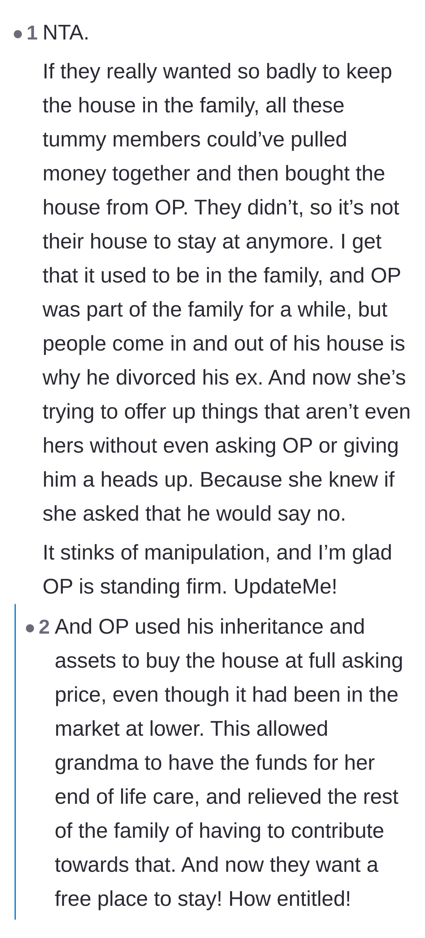 Comment thread 6 - A summary of how the homeowner's purchase funded the grandmother's medical care while the family contributed nothing.