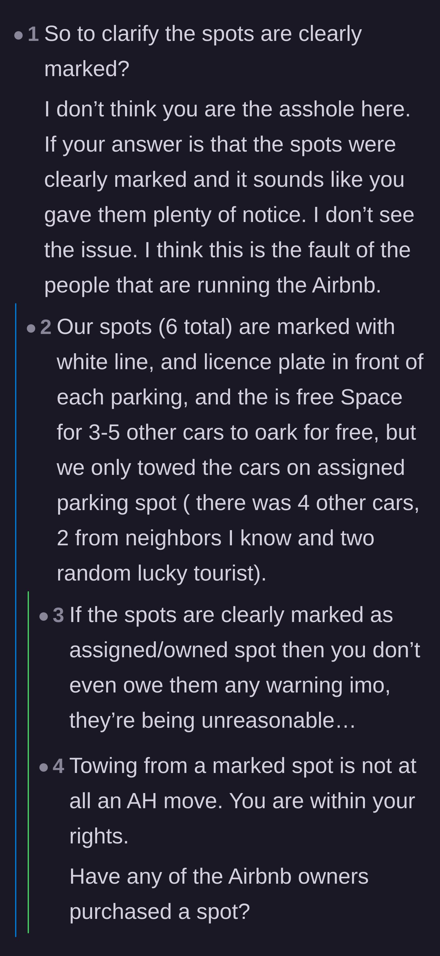 Comment thread 3 - Discussion confirming the spots were clearly marked with license plates, justifying the immediate towing.