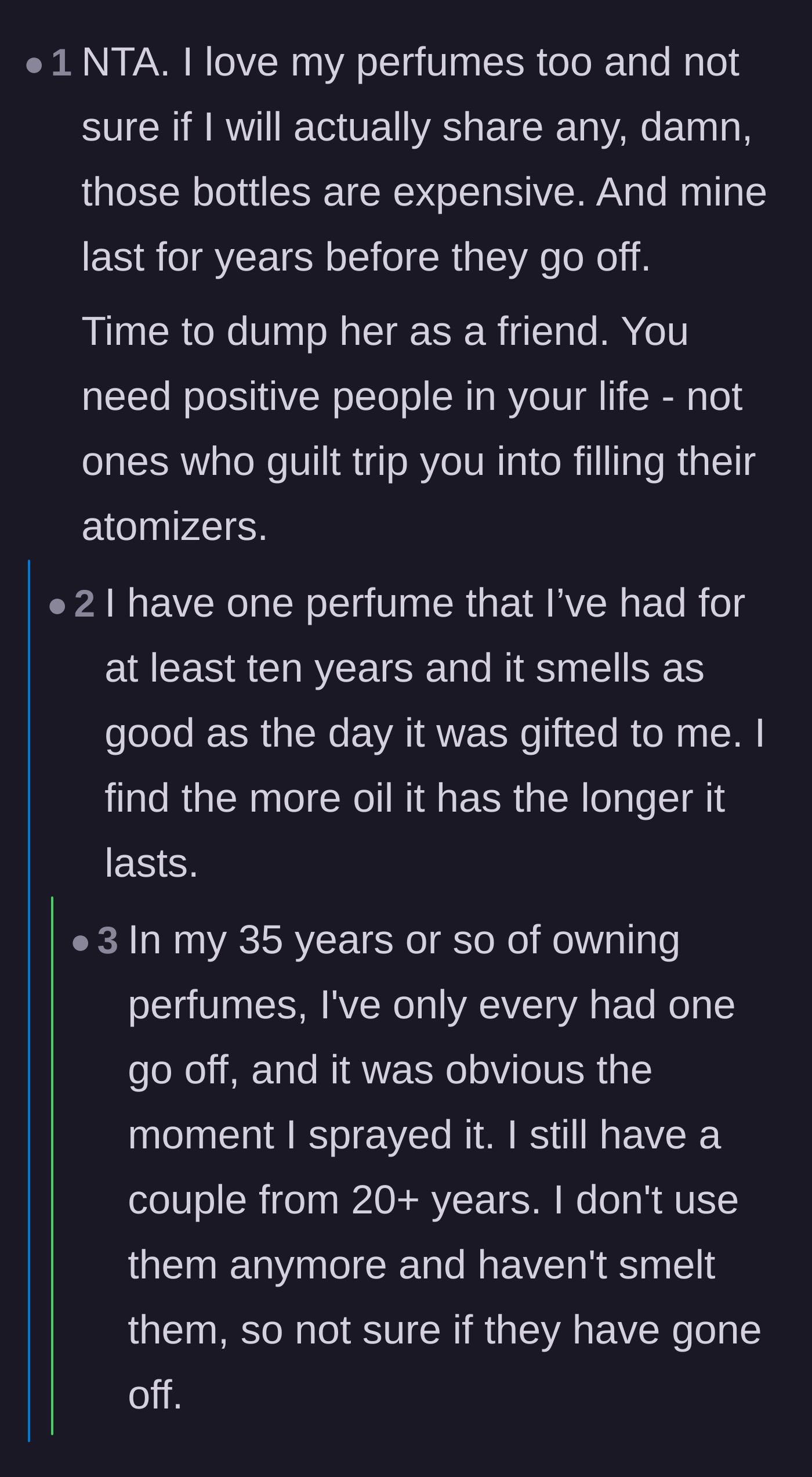 Comment thread 5 - Fellow perfume lovers validating the expense and urging the main character to drop the guilt-tripper.