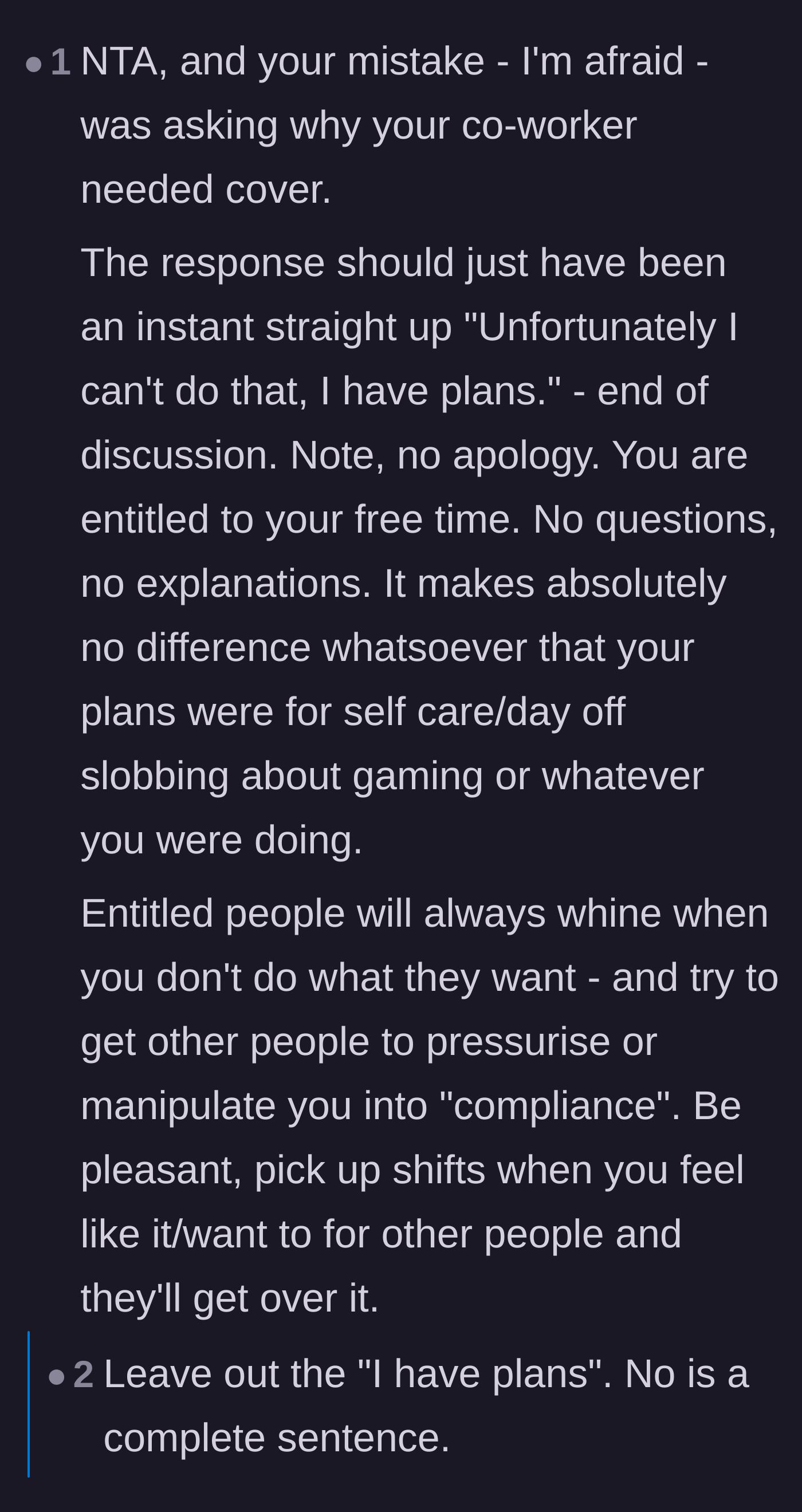 Comment thread 2 - A deep dive into the exact phrasing needed to decline a shift without leaving room for argument.