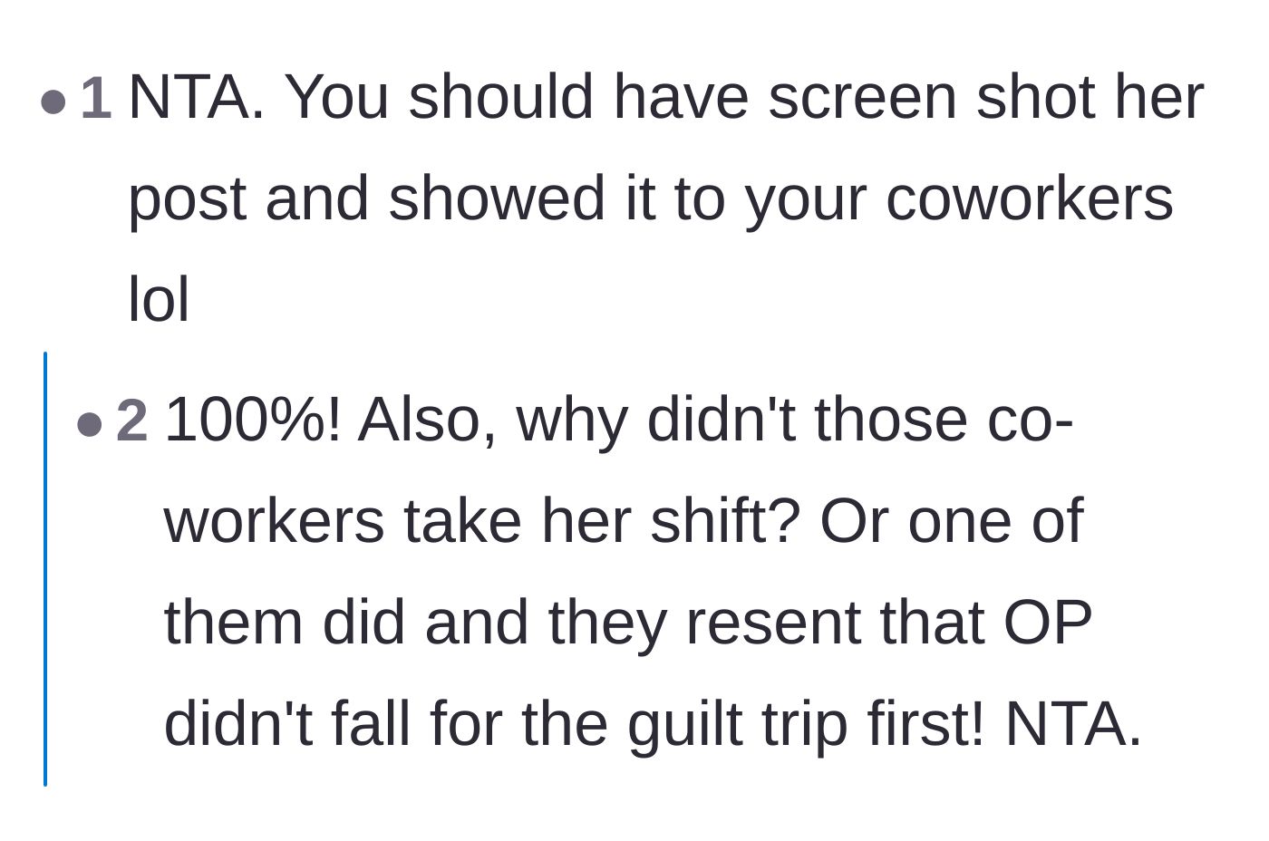 Comment thread 4 - Pointing out the hypocrisy of the angry coworkers who also didn't step up to cover the shift.