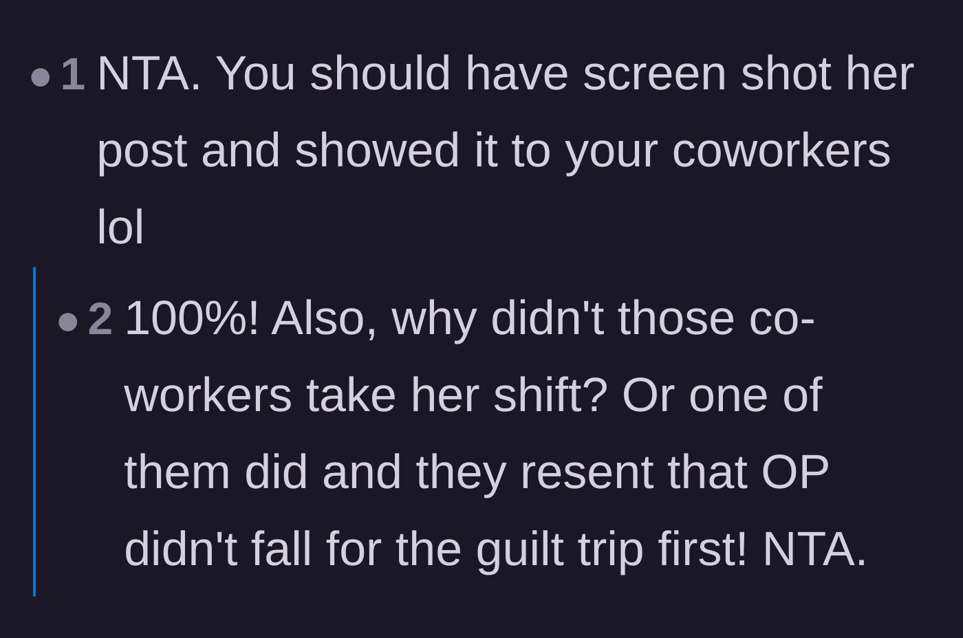 Comment thread 4 - Pointing out the hypocrisy of the angry coworkers who also didn't step up to cover the shift.
