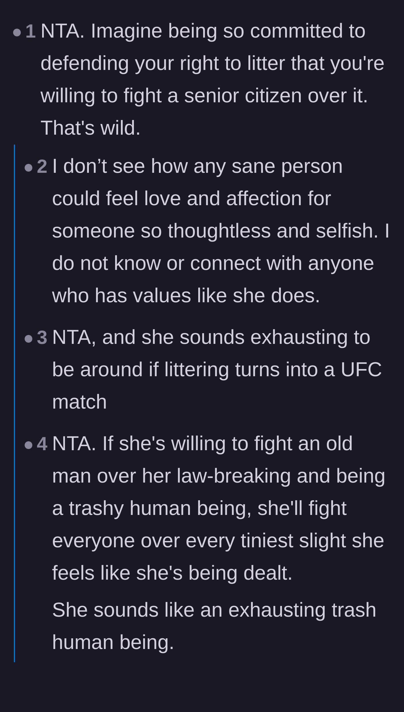 Comment thread 1 - Readers debating the sheer audacity of fighting an elderly man over a littering call-out, mixed with a wild story of a changed ex.
