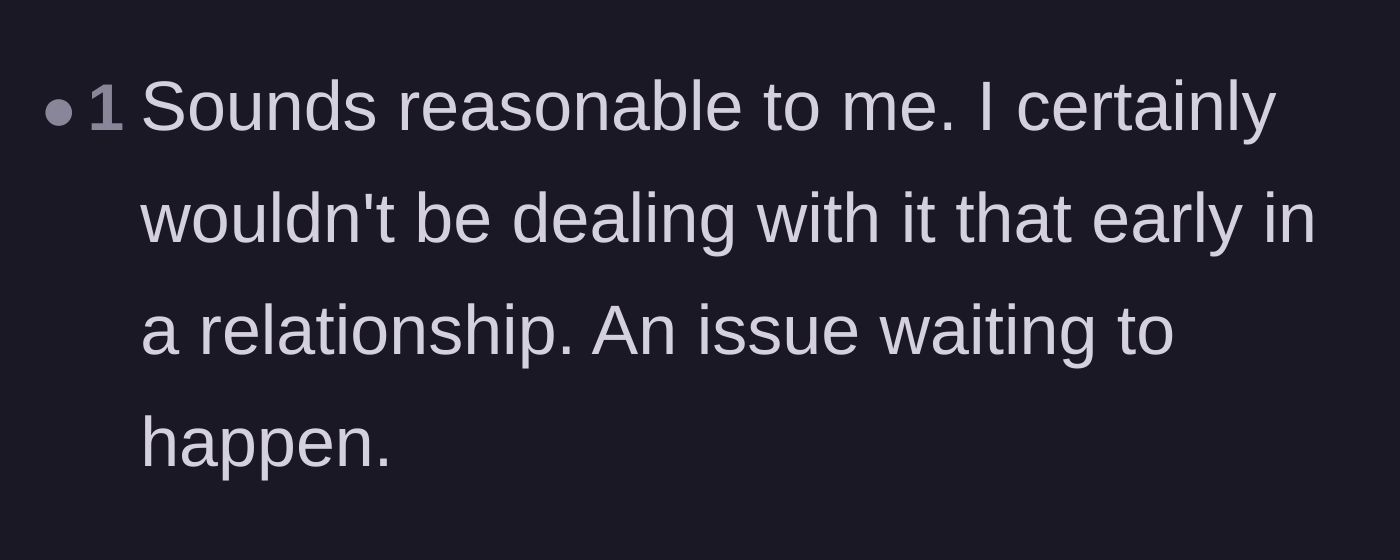 Comment thread 2 - A discussion on how this explosive behavior is a massive red flag for future, bigger problems.