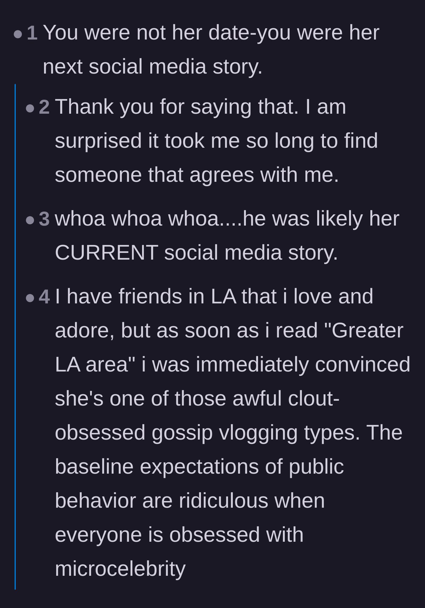 Comment thread 6 - A comment stating the man wasn't a date, but just the woman's next social media story.