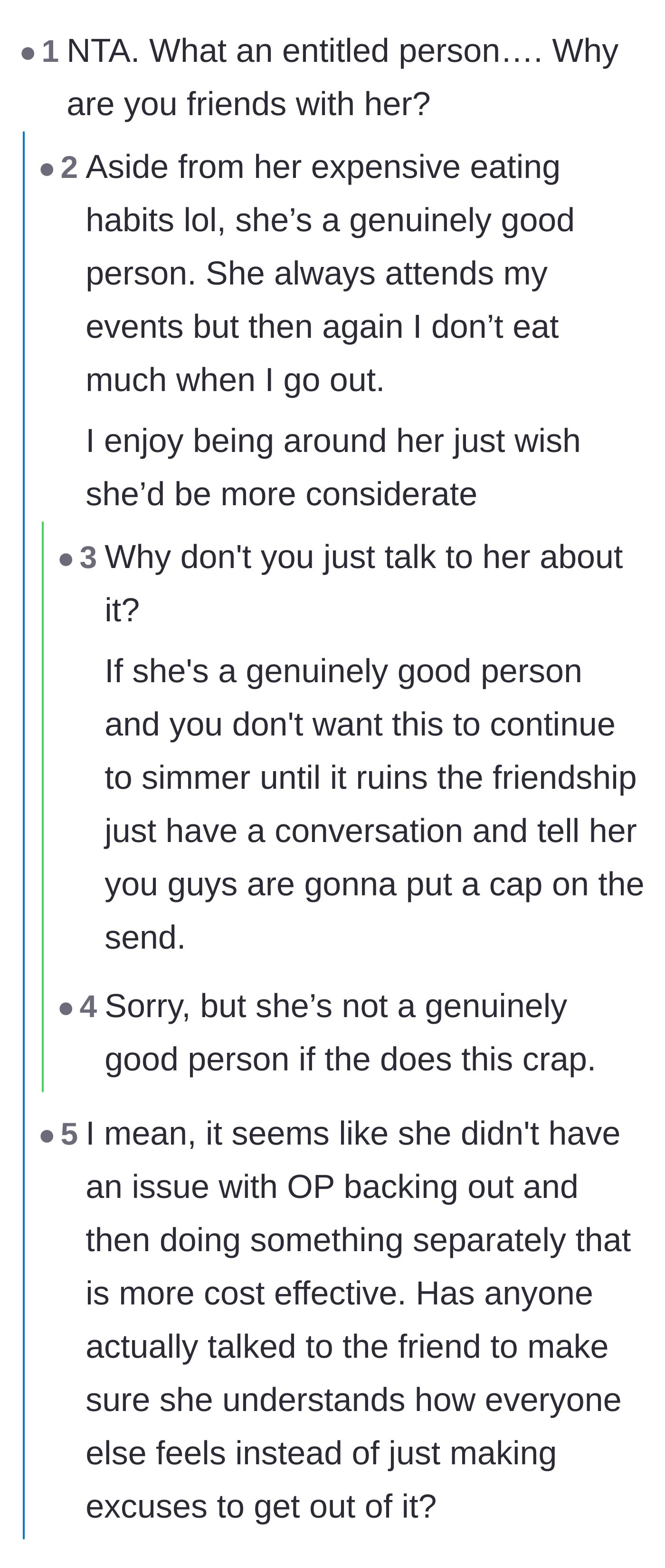 Comment thread 1 - Commenters pushing back on the author's claim that her greedy friend is actually a 'genuinely good person.'