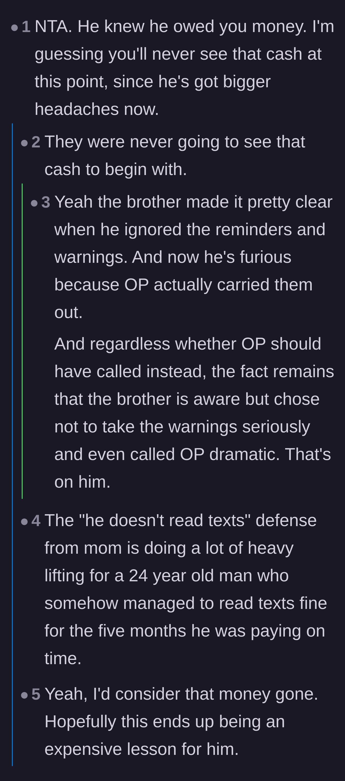 Comment thread 1 - Readers agree the financial debt is lost forever and mock the mother's excuse that a 24-year-old selectively ignores text messages.