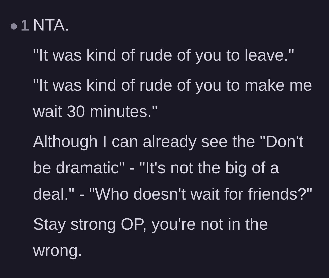 Comment thread 4 - A comment flipping the script on the friends' rude behavior and predicting their manipulative excuses.