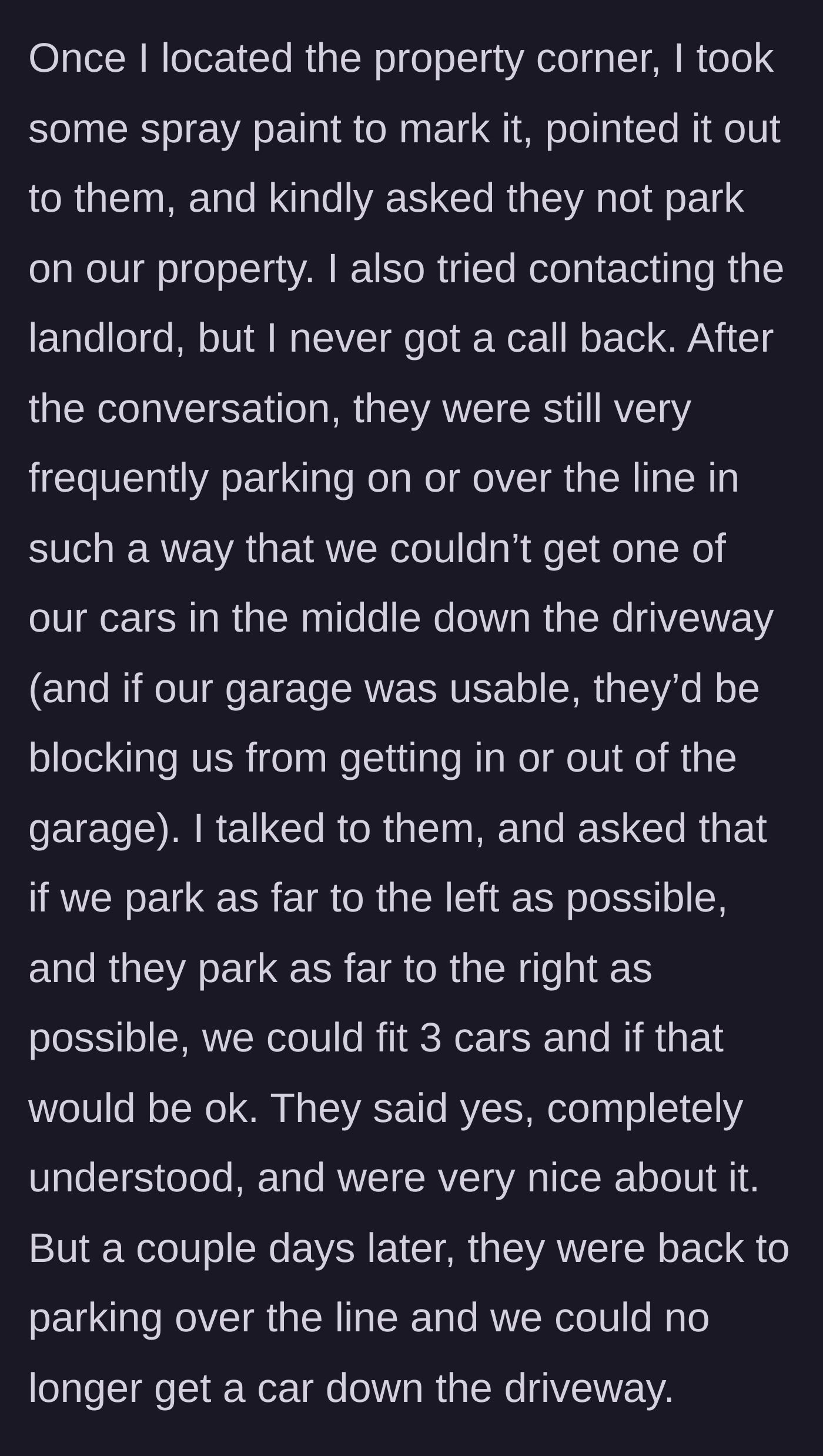 Story part 4 - Homeowners mark the property line with spray paint, but the neighbors quickly break a temporary parking compromise.