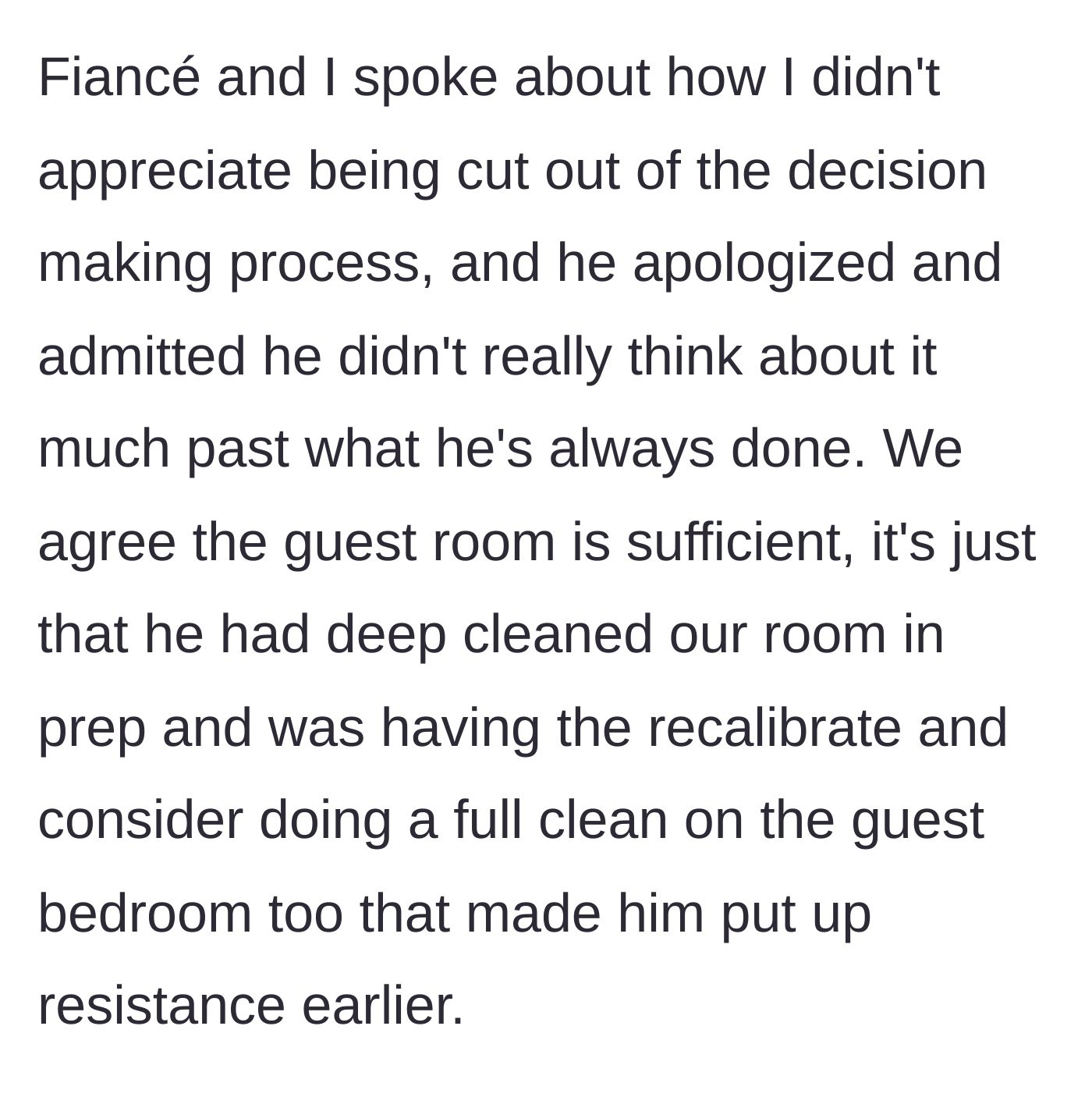 Story part 8 - The couple talks it out, he apologizes, and admits he was avoiding cleaning the guest room.