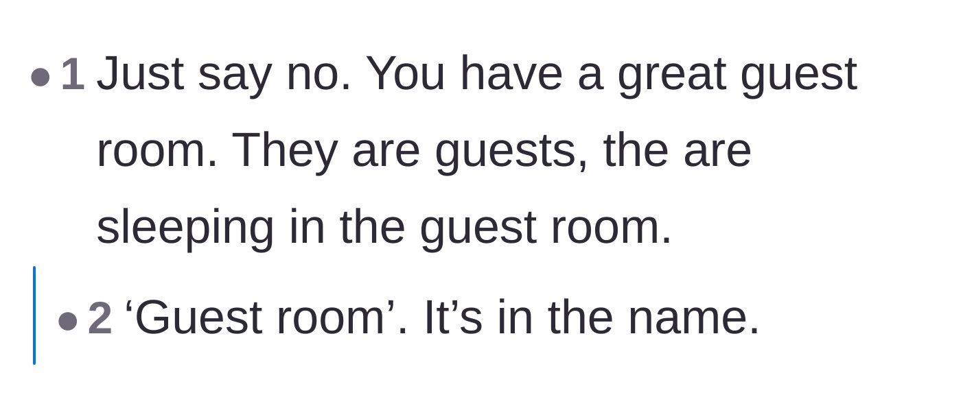 Comment thread 5 - A blunt, simple reminder that the guest room is literally named for guests.