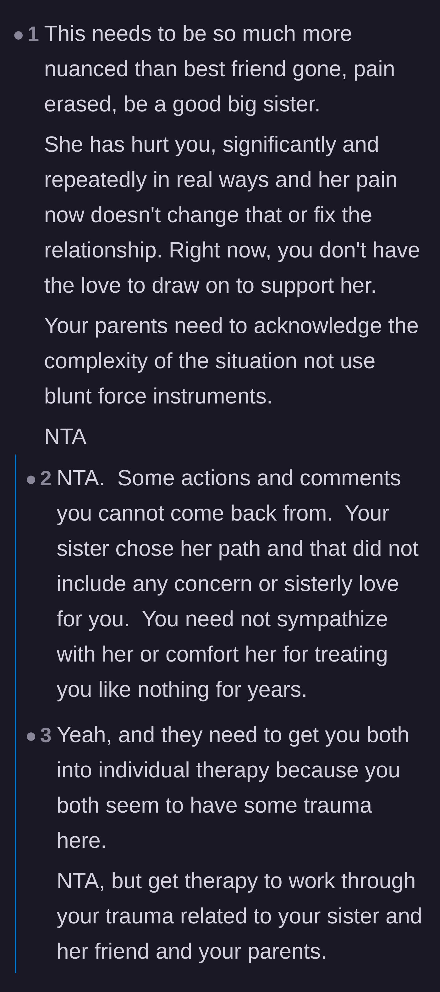 Comment thread 1 - Advice explaining that the parents are ignoring the complexity of the trauma and that the sister's pain doesn't instantly heal the relationship.