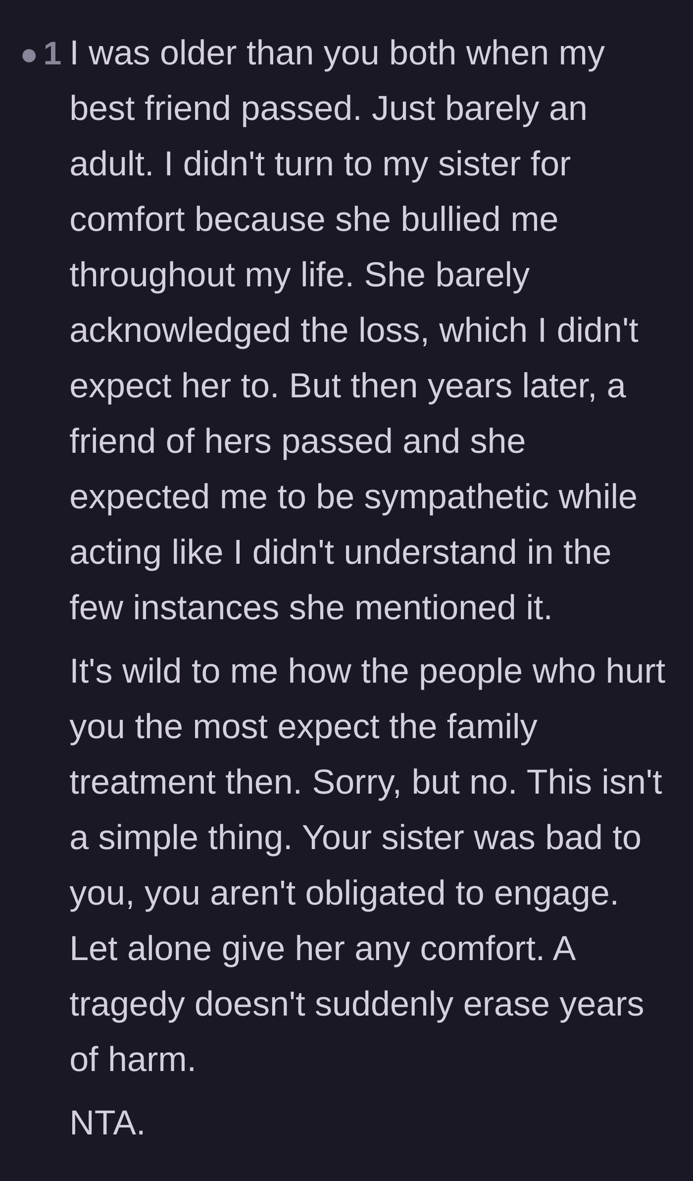 Comment thread 6 - A personal story from a reader who also refused to comfort an estranged, bullying sibling after a loss.