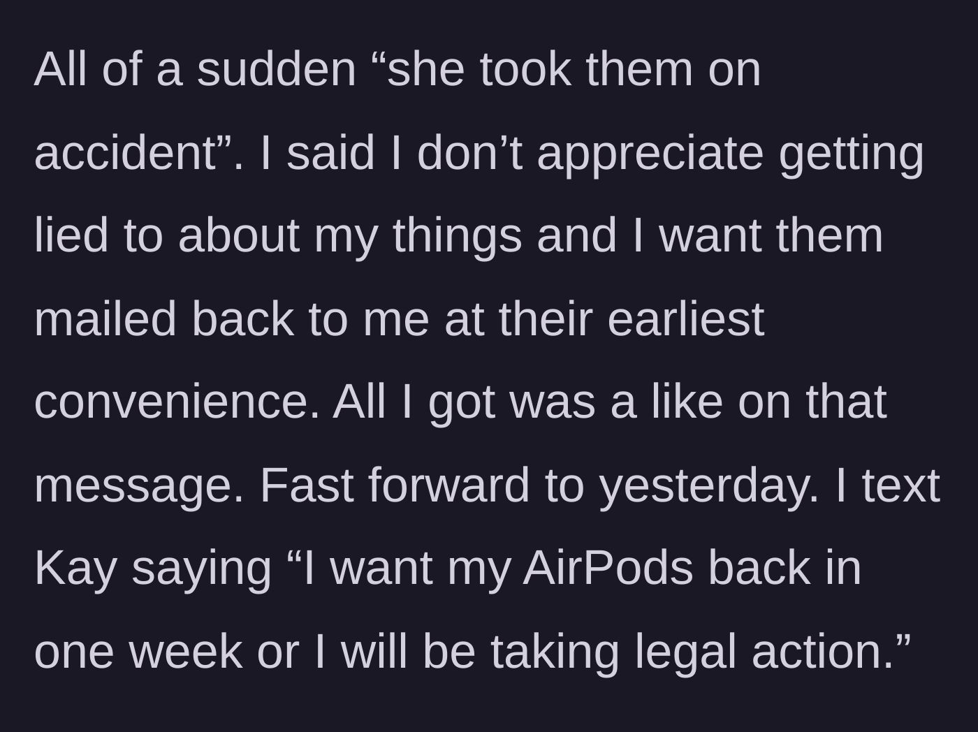 Story part 5 - Tracking app shows AirPods at the girlfriend's fishing spot; main character texts the boyfriend with proof, leading the girlfriend to finally admit she took them accidentally.