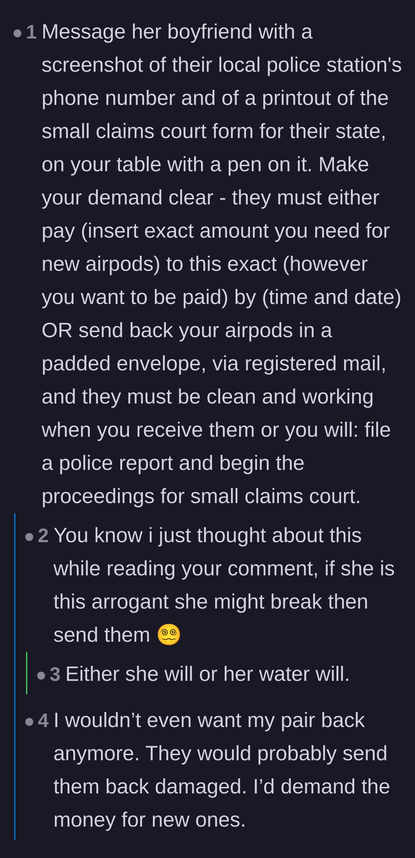 Comment thread 2 - Advice on escalating the situation with police and small claims court threats.