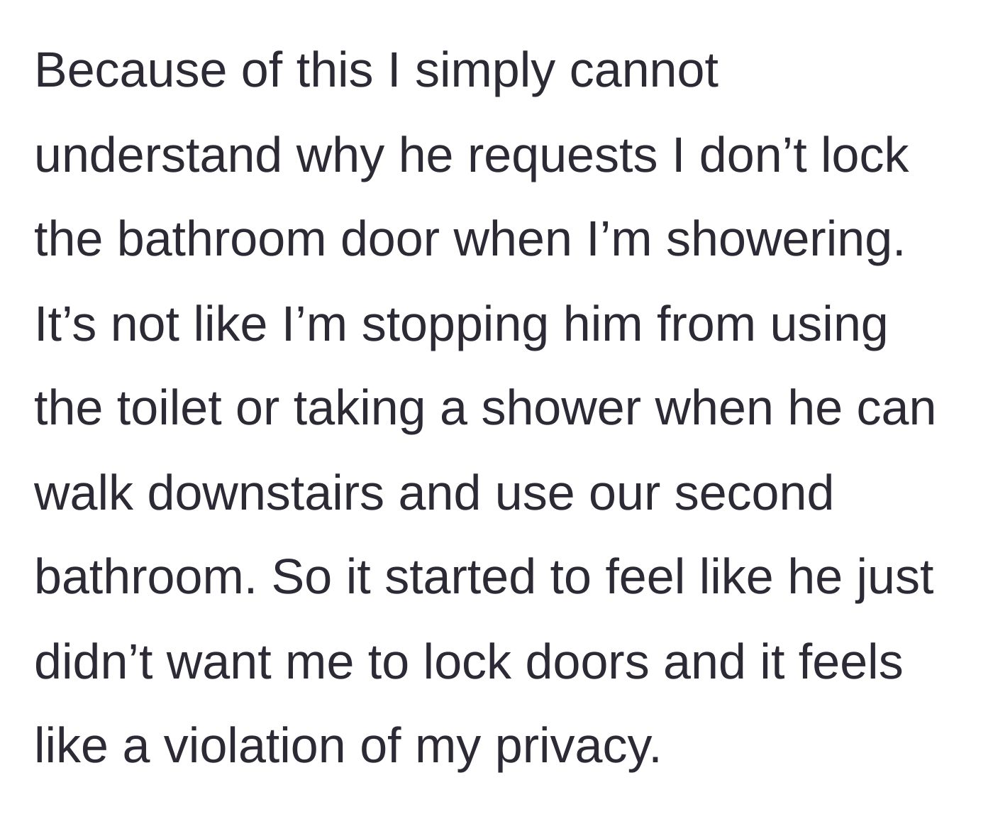 Story part 4 - Questioning the boyfriend's true motives for wanting an unlocked door.