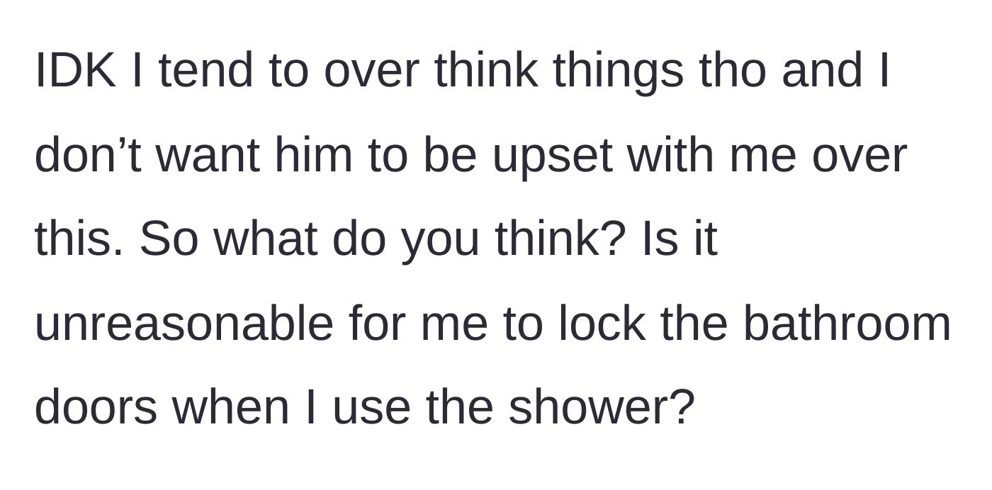 Story part 5 - Doubting themselves and asking if locking the door is unreasonable.