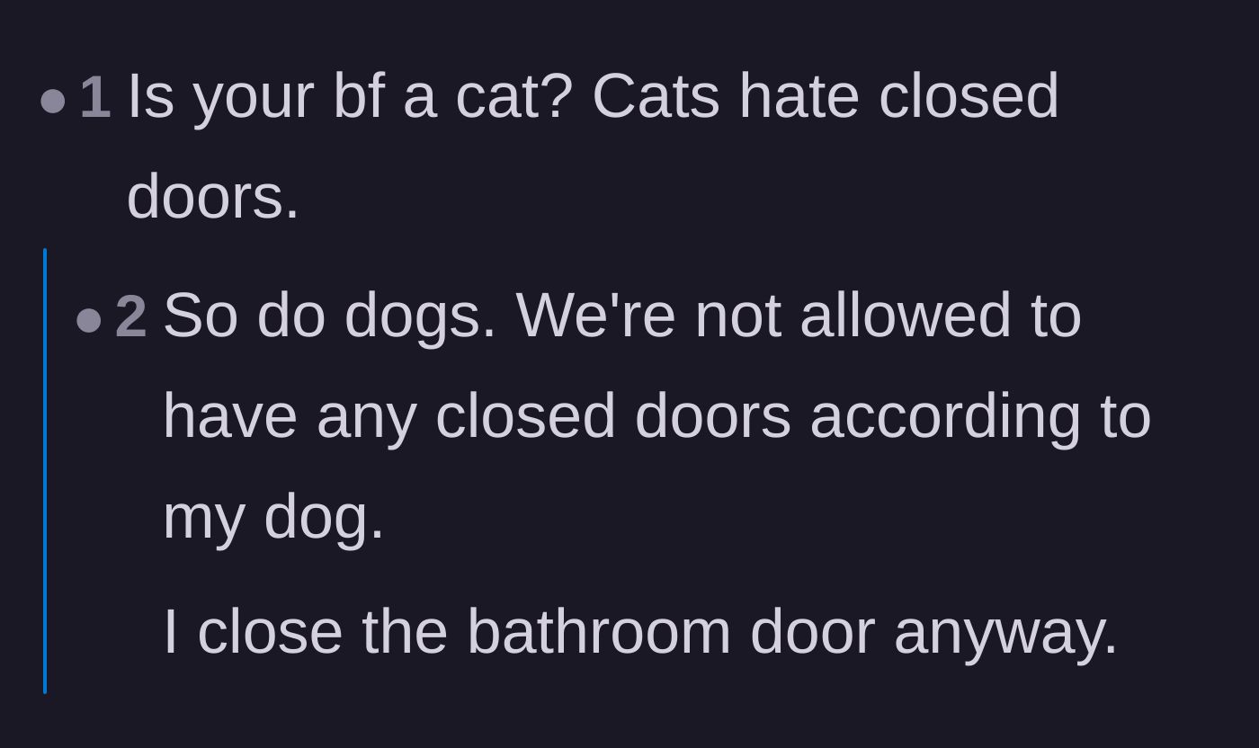 Comment thread 6 - A joke thread comparing the boyfriend's irrational hatred of closed doors to the behavior of a needy cat or dog.