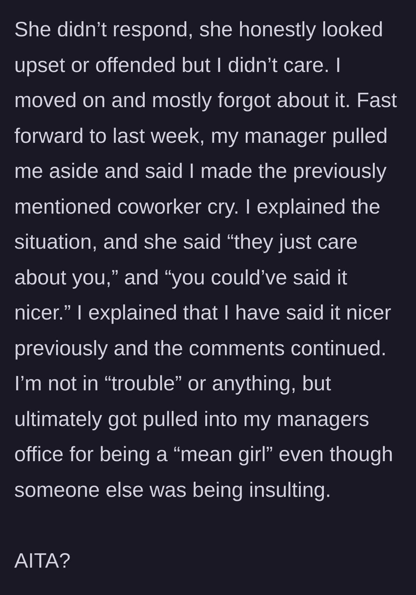 Story part 4 - The coworker cries, leading the manager to unfairly scold the main character for being a 'mean girl'.