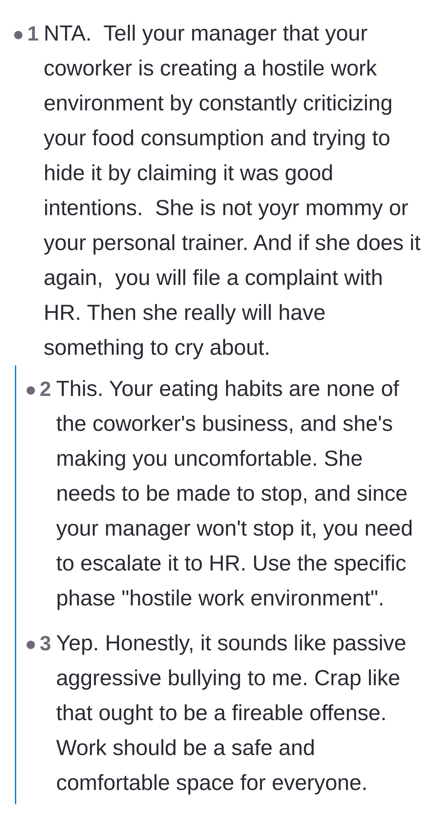 Comment thread 1 - A debate on escalating the coworker's behavior to HR and the legal definition of a hostile work environment.