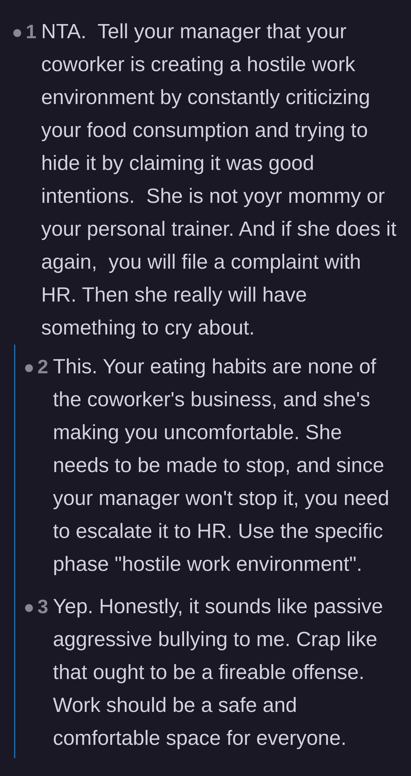 Comment thread 1 - A debate on escalating the coworker's behavior to HR and the legal definition of a hostile work environment.