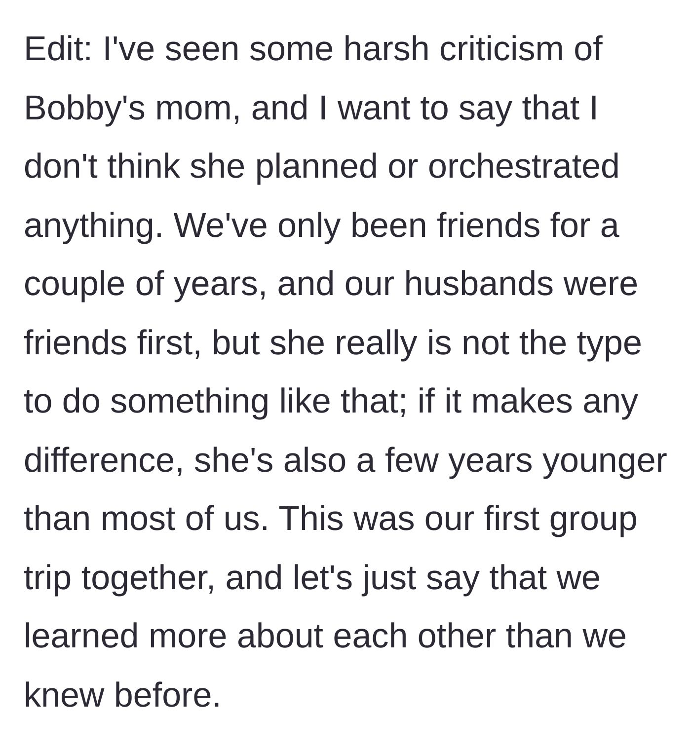 Story part 6 - An edit clarifying that the mother likely didn't premeditate the shakedown, but it revealed deep incompatibilities on their first group trip.
