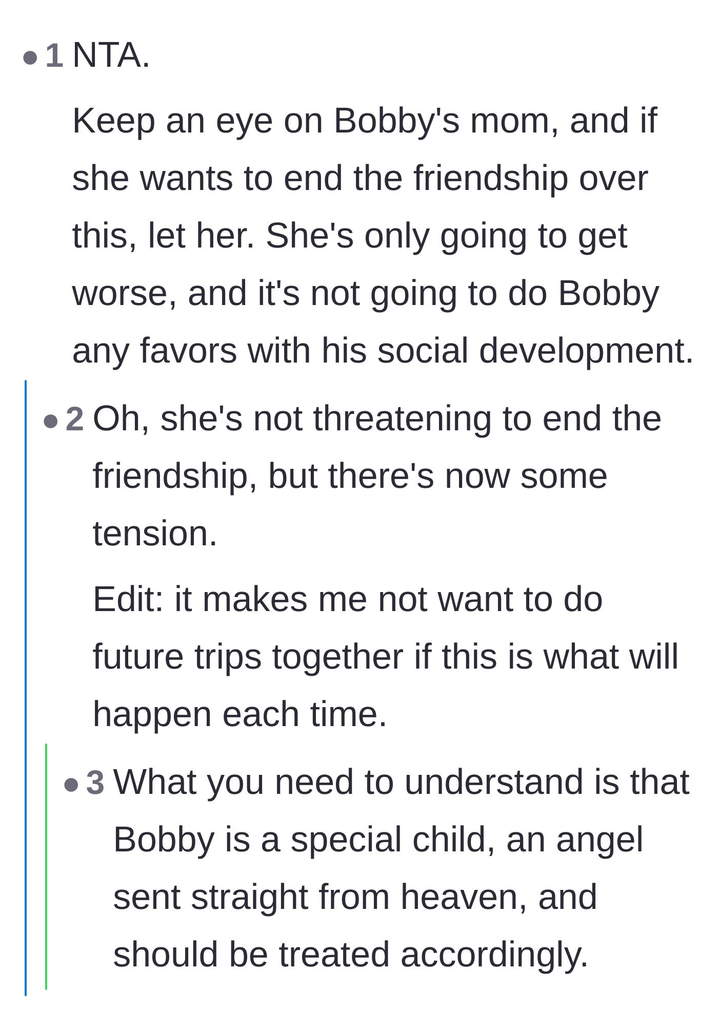 Comment thread 5 - Warning the author that the mother's entitled behavior will likely escalate on future trips.