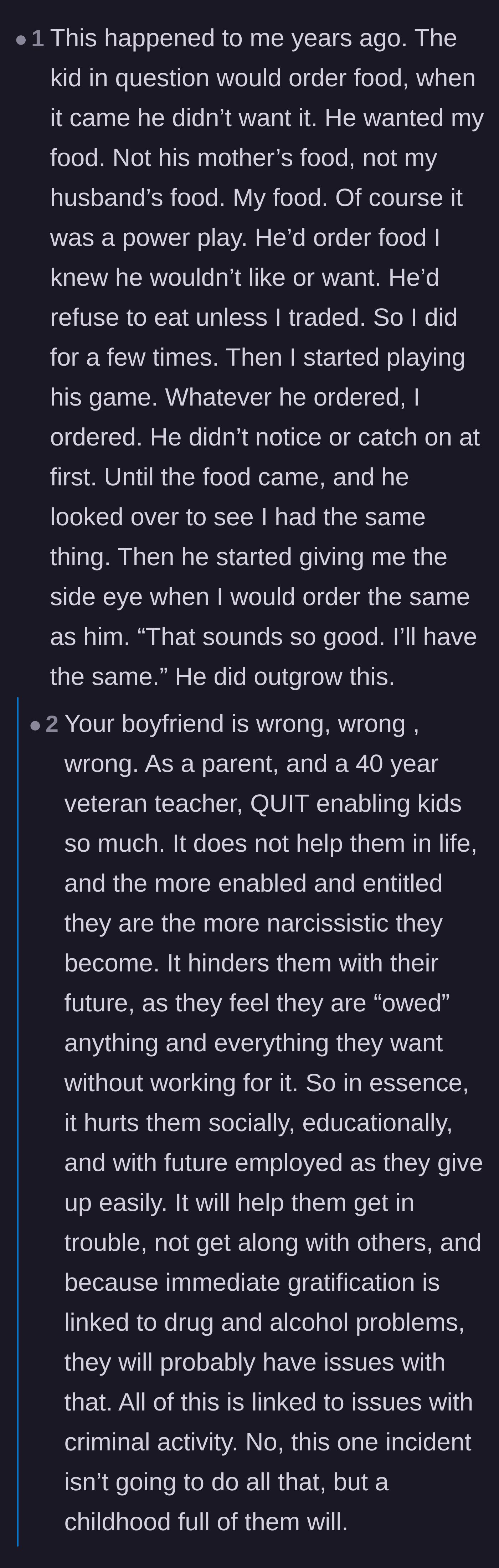 Comment thread 1 - A commenter shares a story of outsmarting a child's food power play, sparking a massive discussion among teachers about the long-term dangers of enabling.
