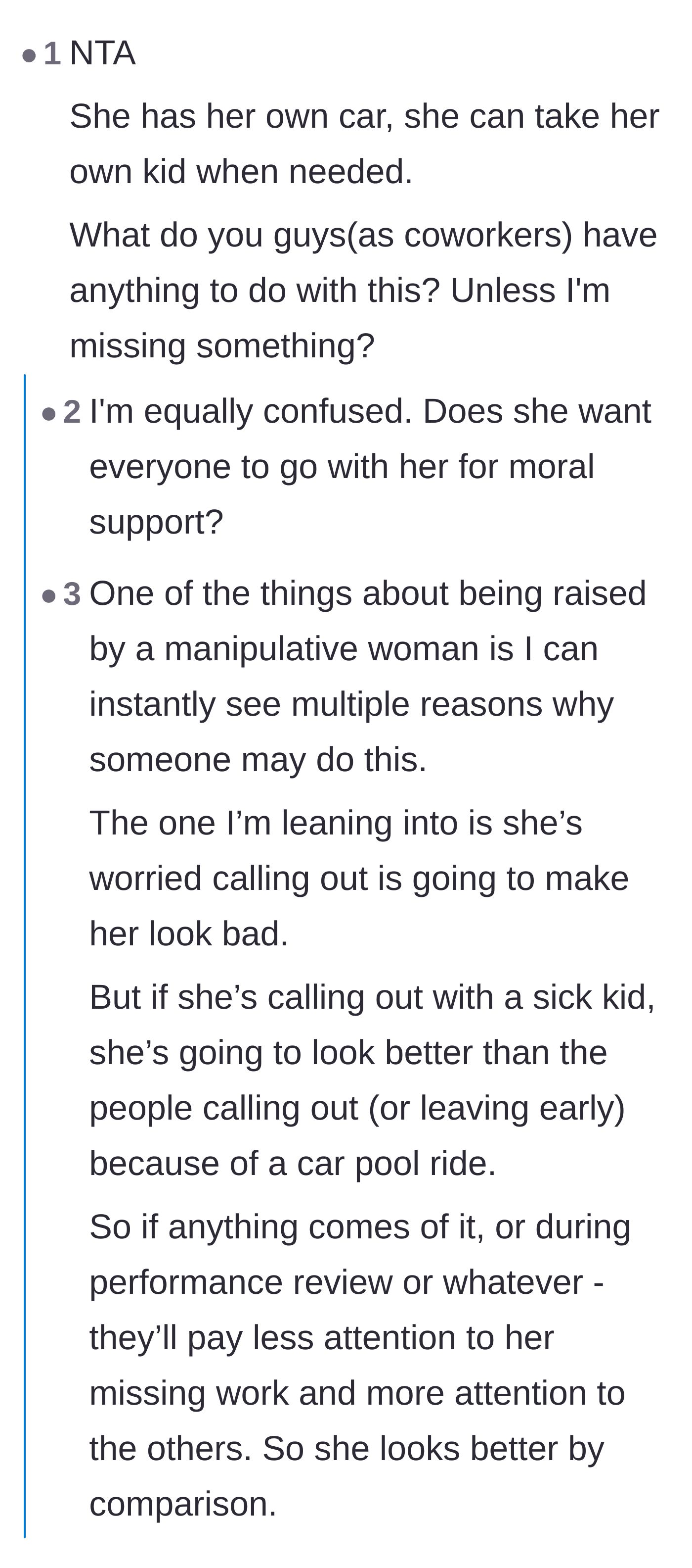 Comment thread 3 - Users questioning why the coworkers are involved at all, theorizing she wants them to leave early for moral support or to avoid looking bad.