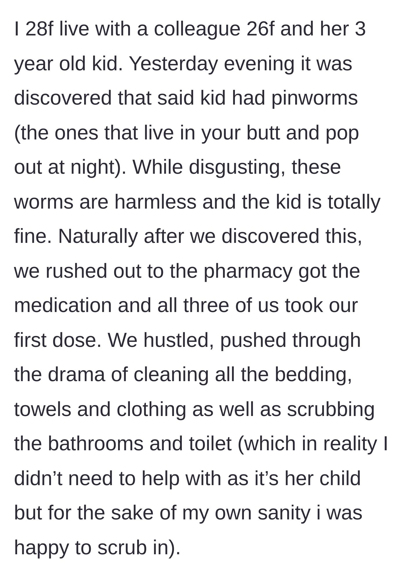 Story part 1 - The discovery of the toddler's pinworms and the massive apartment-cleaning operation.