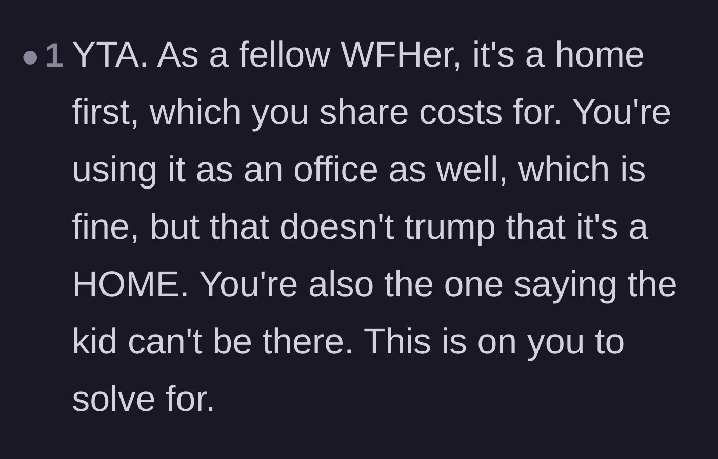 Comment thread 3 - A fellow remote worker arguing that a shared house is a home first and an office second.