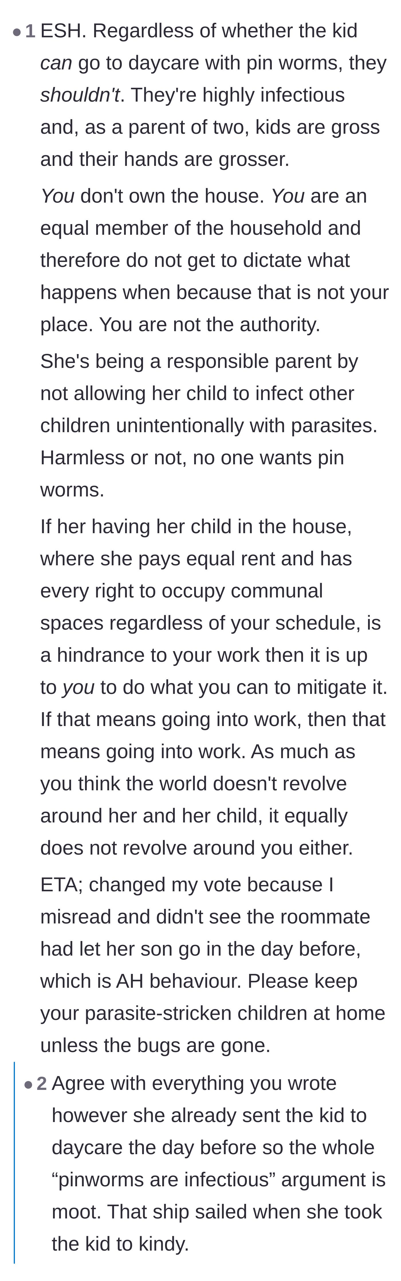 Comment thread 5 - Discussion on whether the child should even be at daycare due to the infectious nature of pinworms.