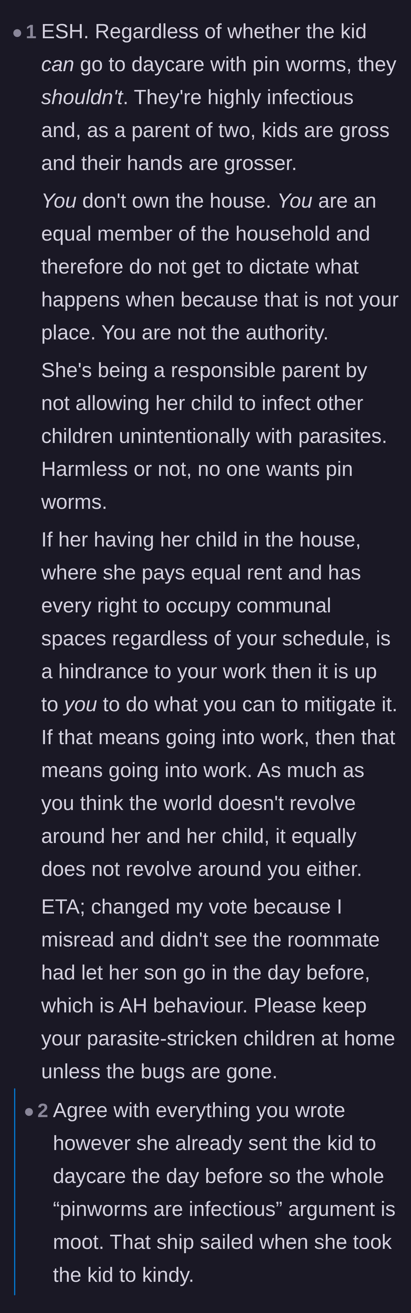 Comment thread 5 - Discussion on whether the child should even be at daycare due to the infectious nature of pinworms.