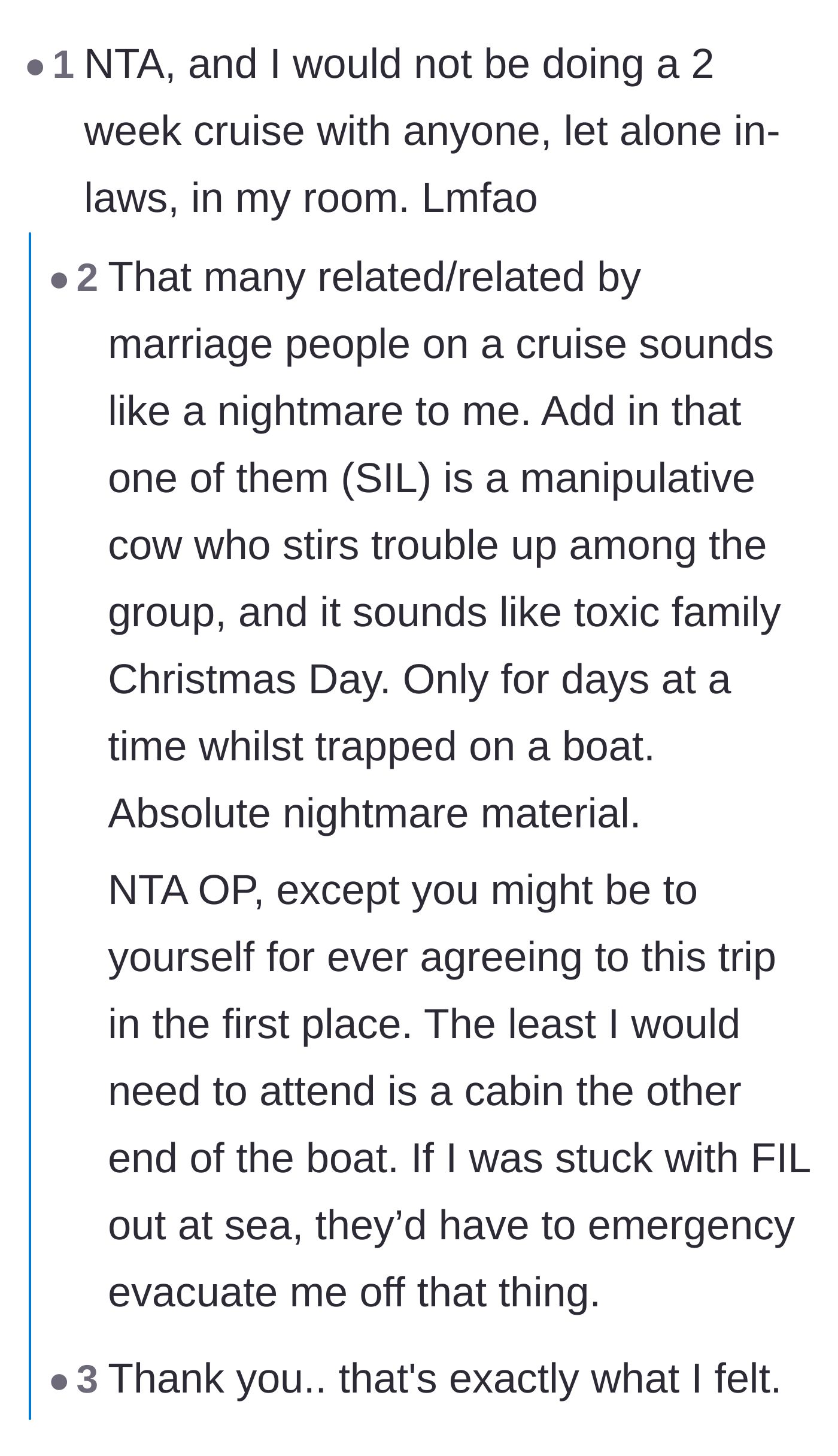 Comment thread 5 - Readers agreeing that spending a two-week cruise trapped in a tiny cabin with manipulative in-laws is absolute nightmare fuel.