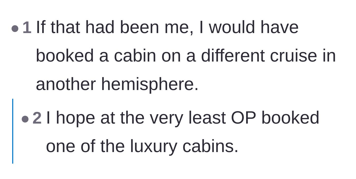 Comment thread 6 - A dramatic take suggesting the main character should have booked a completely different cruise on the other side of the planet.