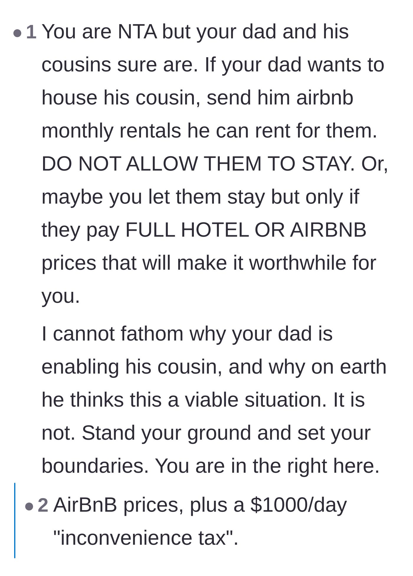 Comment thread 6 - Suggesting the dad should pay for an Airbnb or OP should charge a daily inconvenience tax.