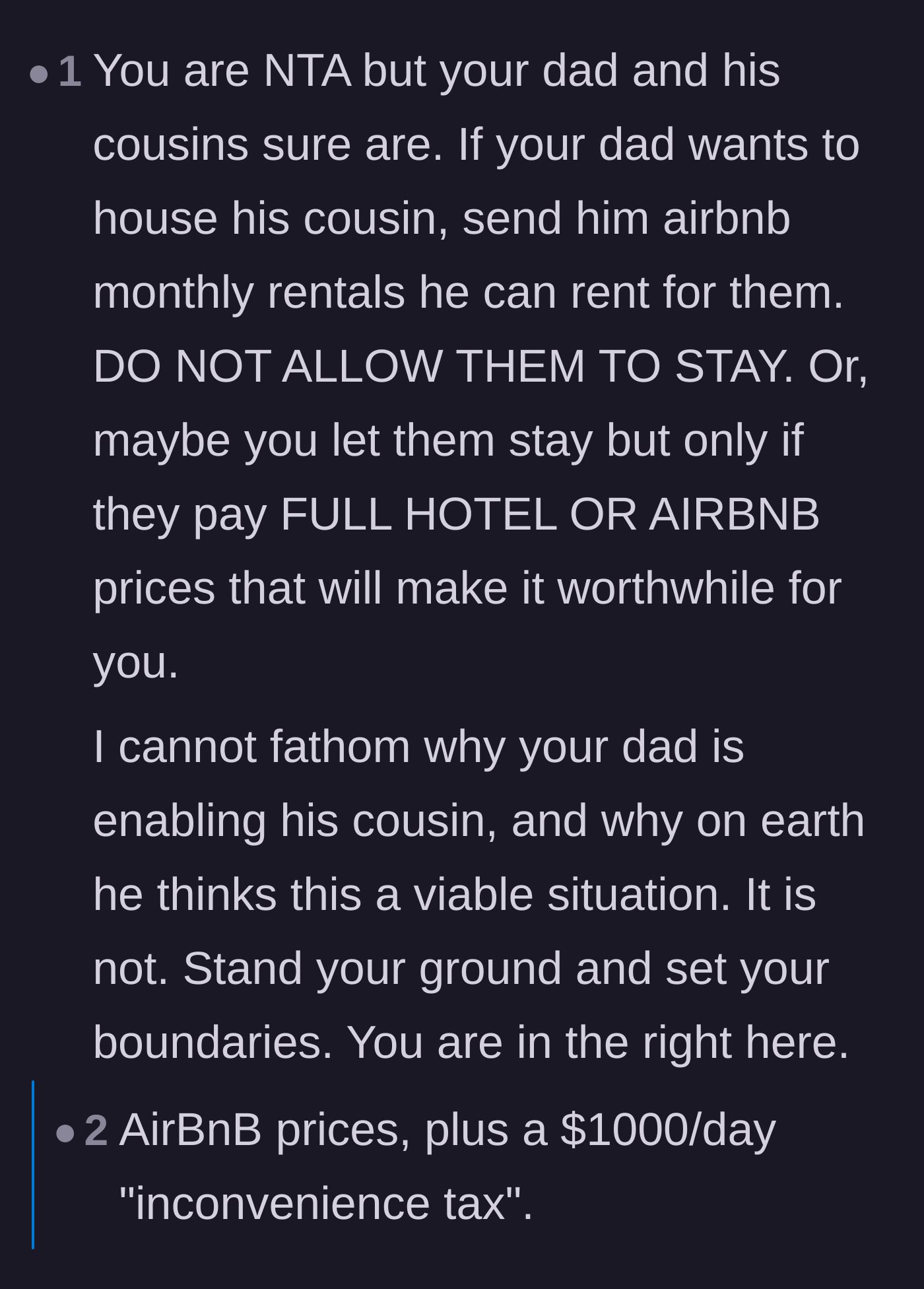 Comment thread 6 - Suggesting the dad should pay for an Airbnb or OP should charge a daily inconvenience tax.