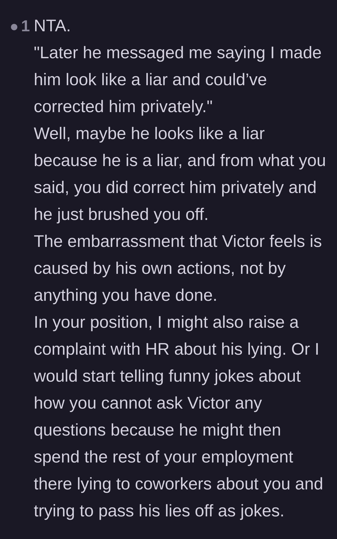 Comment thread 6 - A summary of why Victor earned his embarrassment and a suggestion to report him to HR.