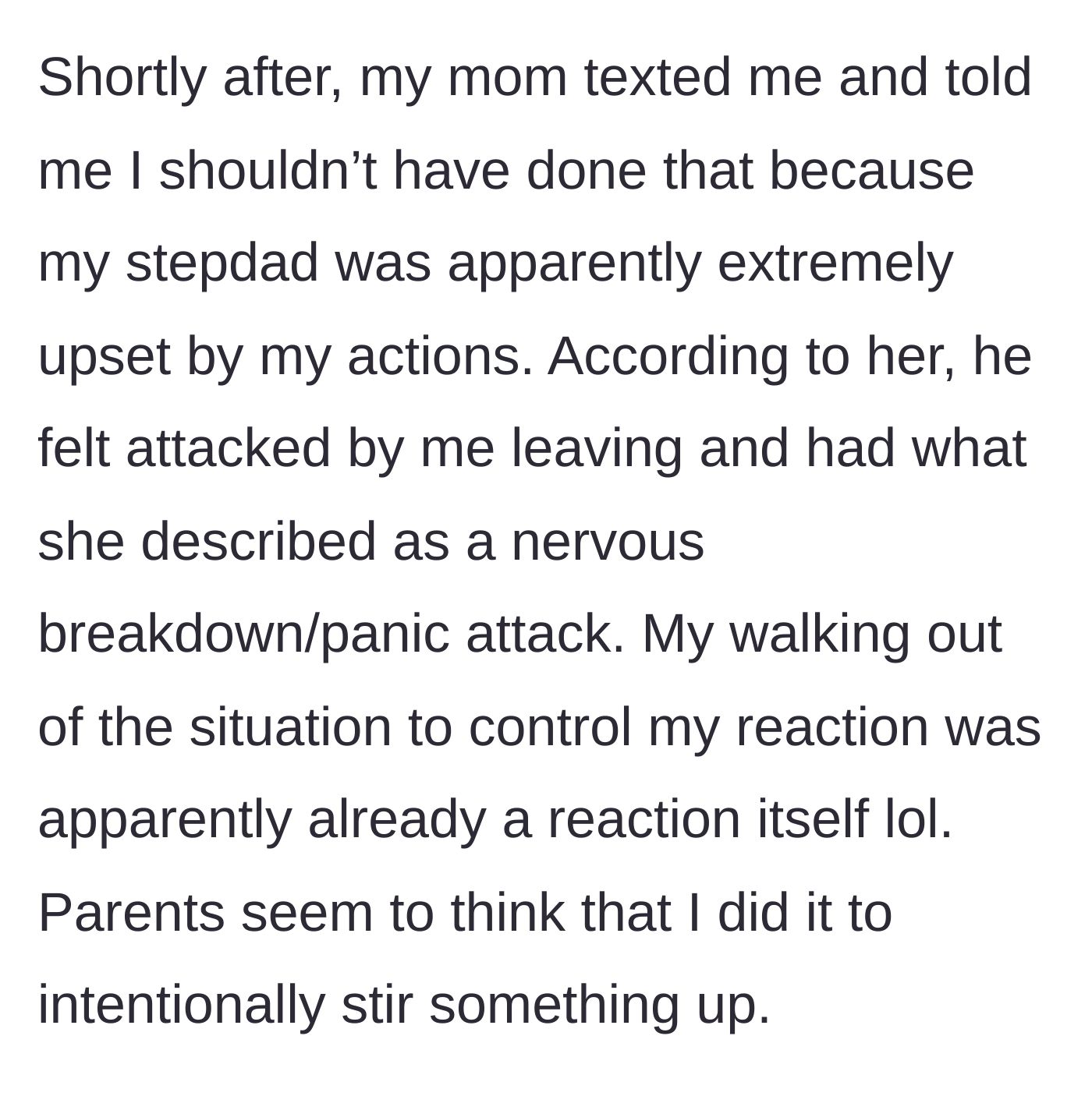 Story part 4 - The mother aggressively texting the main character, blaming them for causing the stepdad to have a panic attack.