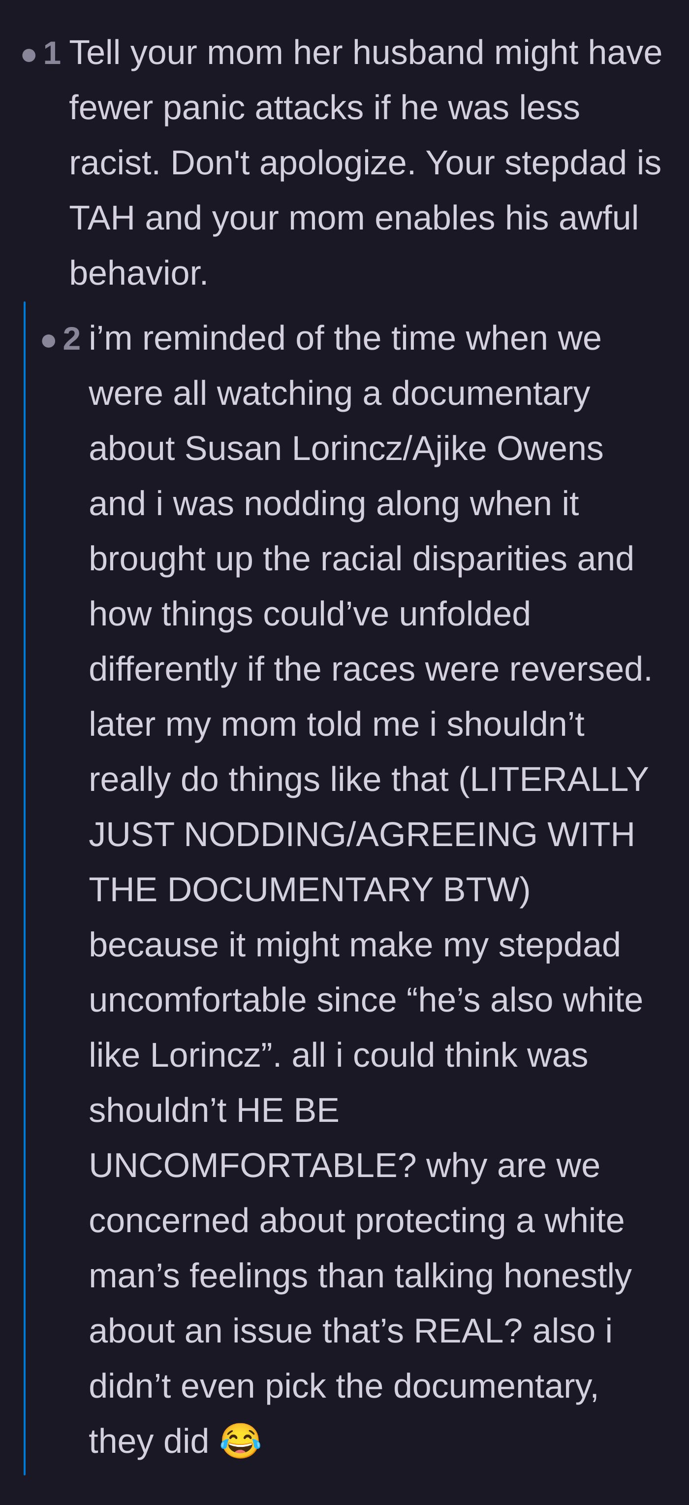 Comment thread 2 - A discussion calling out the mother's enabling behavior and demanding the family stop tiptoeing around the stepdad's bigotry.