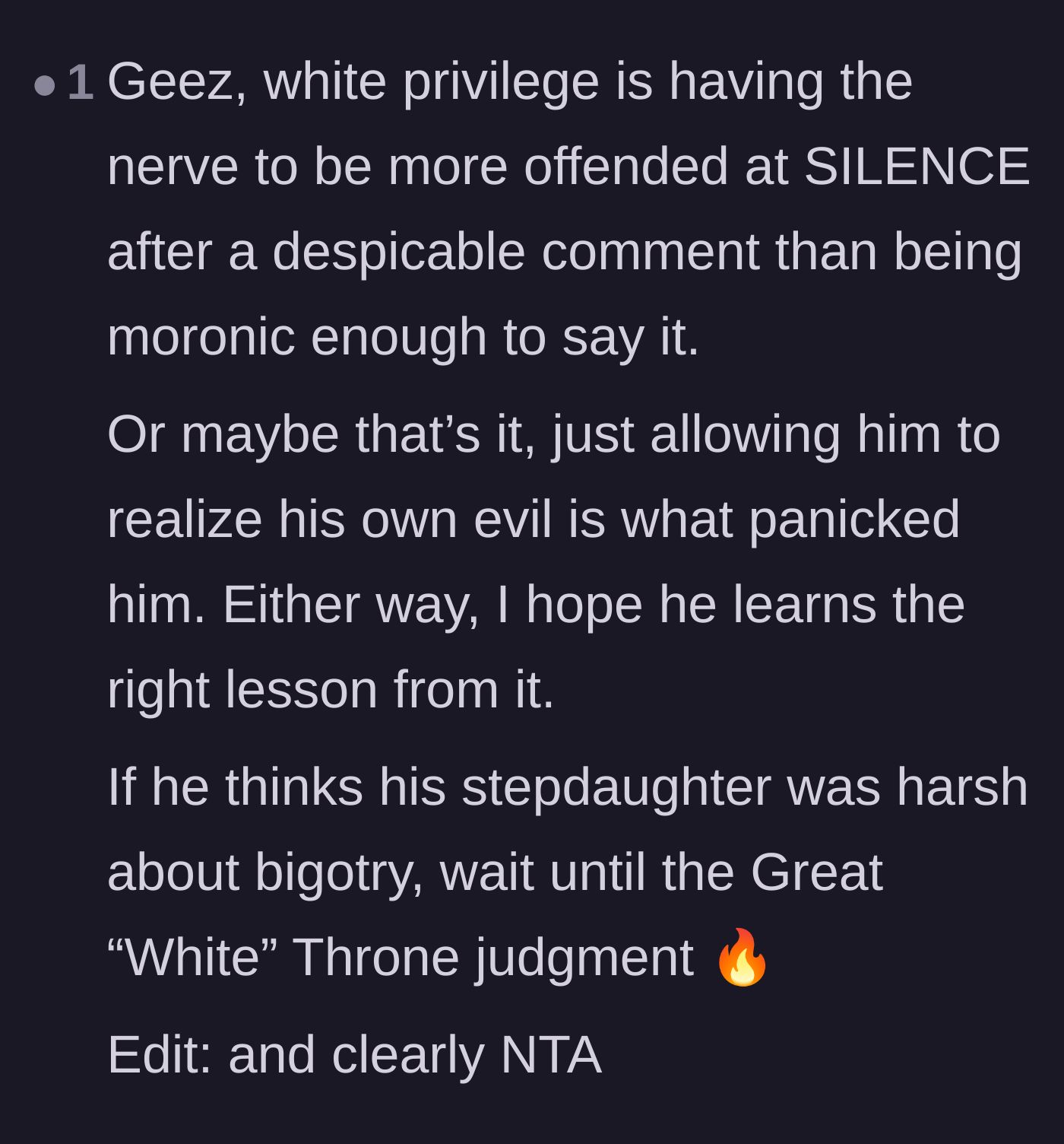 Comment thread 5 - A passionate reaction calling out the stepdad's white privilege and his hypocritical outrage over the main character's silence.