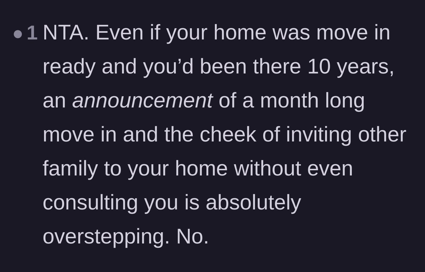 Comment thread 5 - A reminder that a month-long uninvited stay is incredibly rude no matter how long the couple has lived there.