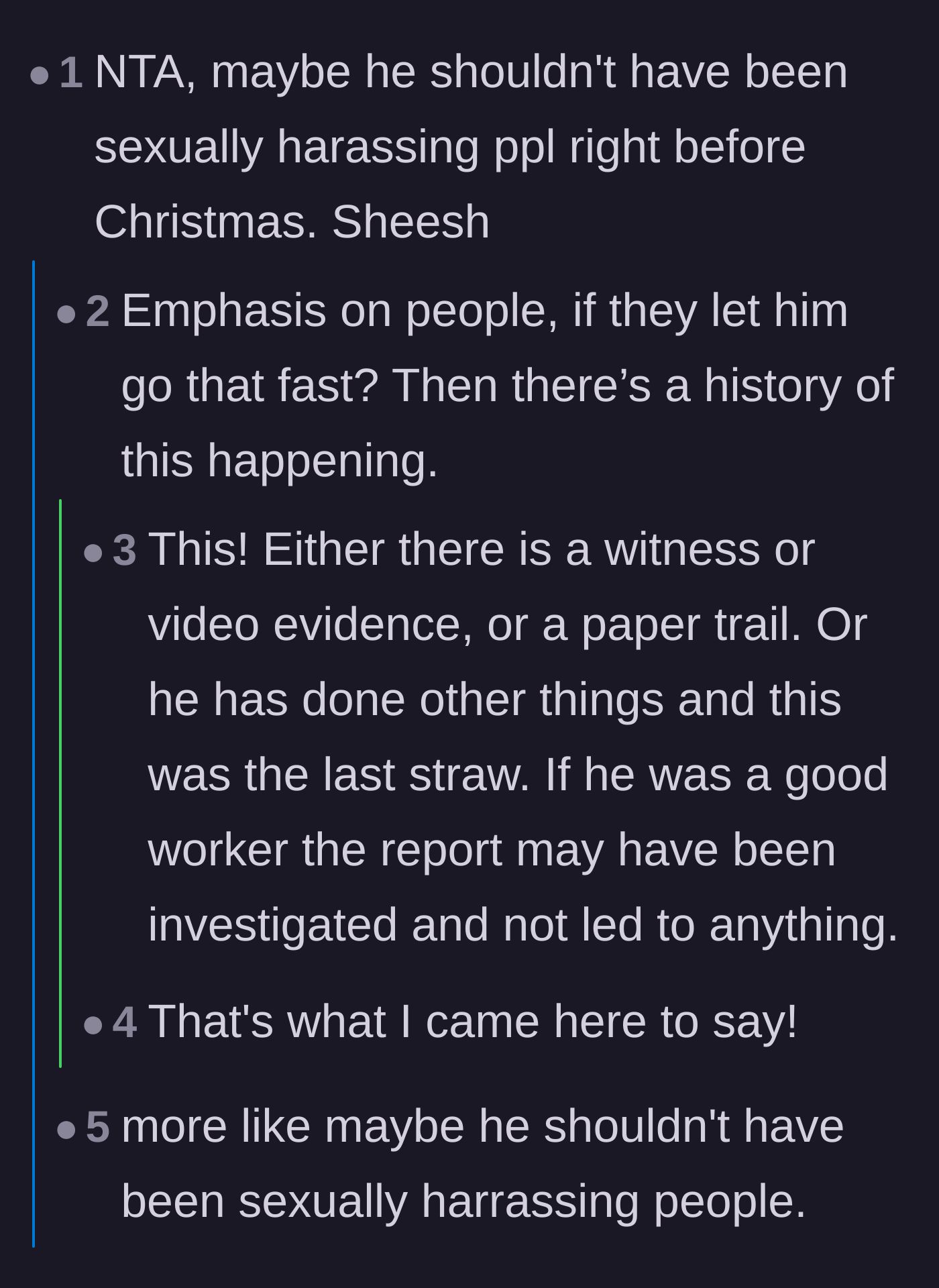 Comment thread 2 - Speculation that the groundskeeper likely had a history of complaints to be fired so quickly.