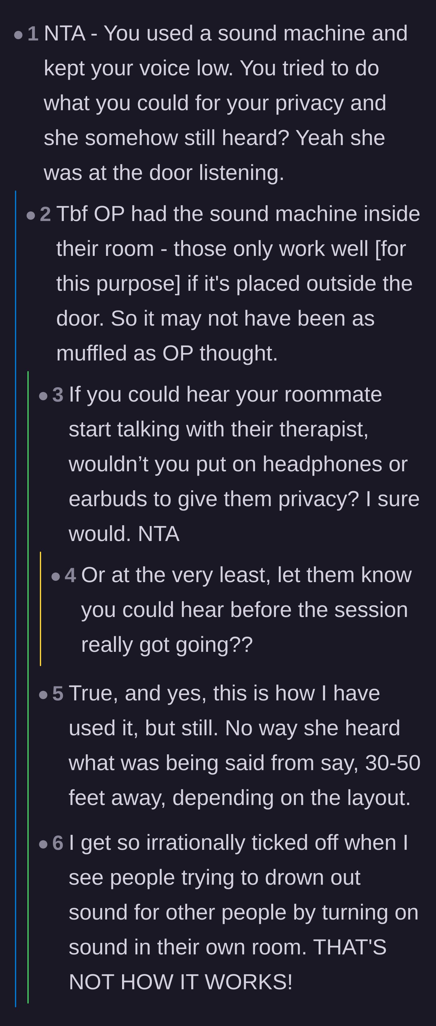 Comment thread 4 - Arguments pointing out that the roommate should have put on headphones as soon as she heard talking
