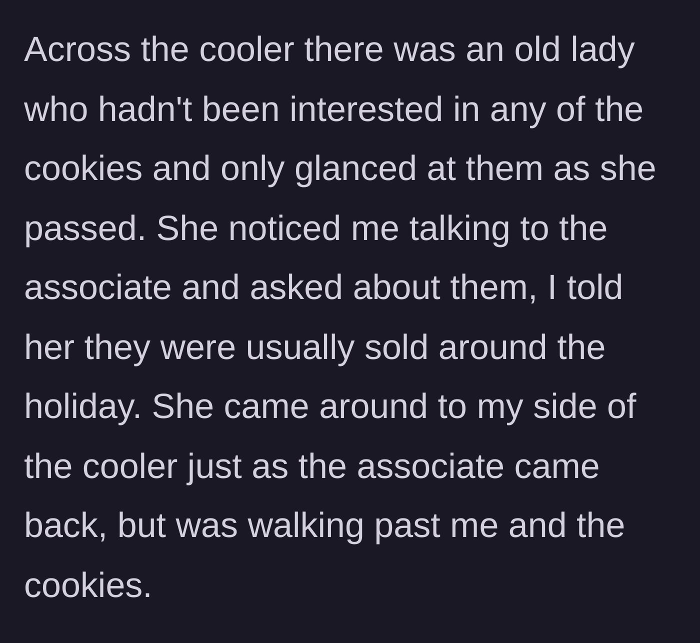 Story part 3 - An older woman nearby notices the interaction and approaches the cooler.